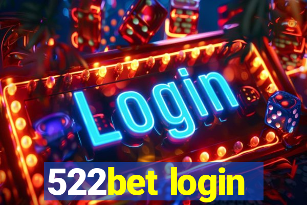 522bet login